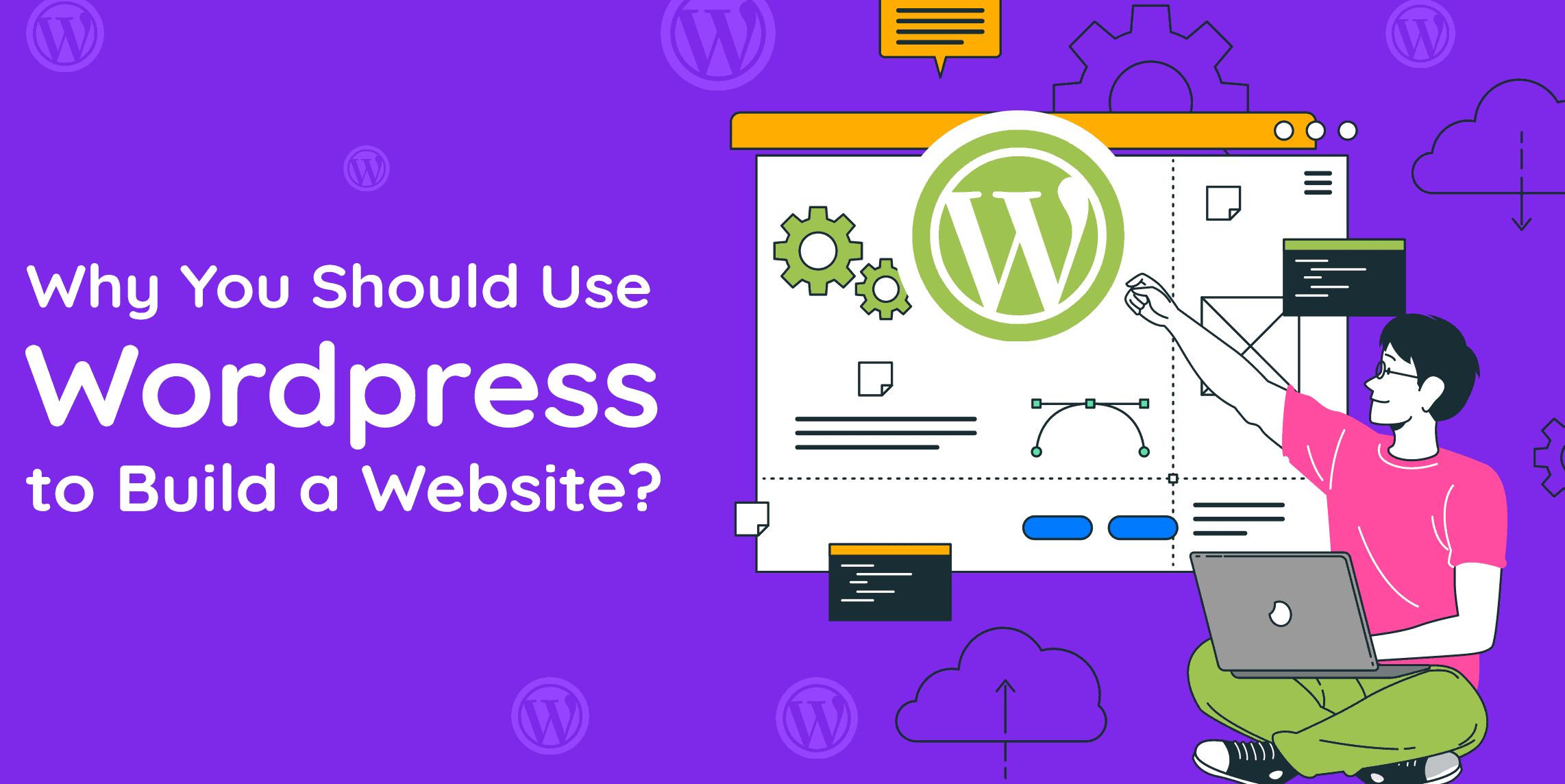 Why it is good to use WordPress to build websites